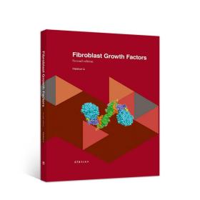 FibroblastGrowthFactors，2ndedition