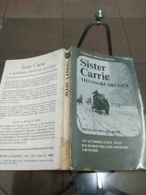 Sister Carrie : A Norton Critical Edition 嘉莉妹妹 诺顿文学评论版