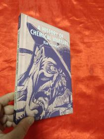 A History of Chemical Warfare   （大32开，硬精装）【详见图】