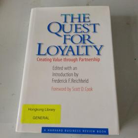 THE QUEST FOR LOYALTY