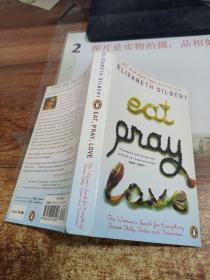 Eat Pray Love 一辈子做女孩 英文版