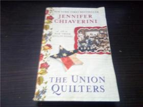 THE UNION QUILTERS 2011年  大32开平装  原版外文 图片实拍