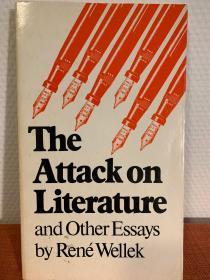 The Attack on Literature and Other Essays 孔网独家