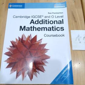 Sue Pemberton Cambridge IGCSE and O Level Additional Mathematics Coursebook