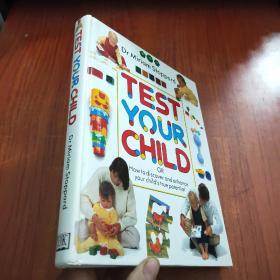 TEST YOUR CHILD