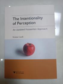 The Intentionality of Perception: An Updated Husserlian Approach（感知意向性：一个新进的胡塞尔式进路）