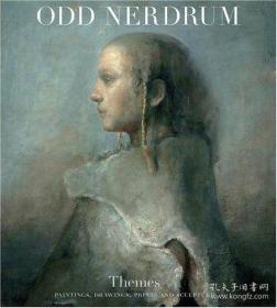 Odd Nerdrum: Themes: Paintings, Drawings, Prints and Sculptures 奥德.内尔吕姆