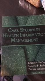 case studies in health information management卫生信息管理的案例研究