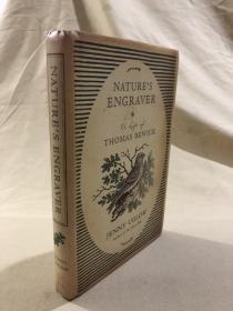 Nature's Engraver: A Life of Thomas Bewick    毕维克传