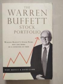 The Warren Buffett Stock Portfolio: Warren Buffett Stock Picks: Why and When He Is Investing in Them