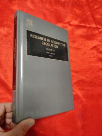 Research in Accounting Regulation (volume 19)   （小16开，硬精装）  【详见图】