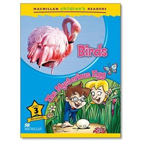 Macmillan Children's Readers:Birds & The Mysterious Egg 麦克米伦儿童读物