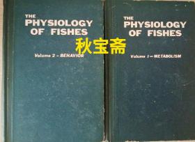 THE PHYSIOLOGY OF FISHES（鱼类生理学，第一卷鱼类行为学和第二卷鱼类的新陈代谢）