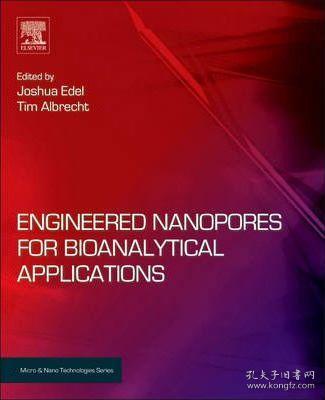 EngineeredNanoporesforBioanalyticalApplications(Micro&NanoTechnologies)