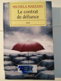 Le contrat de défiance