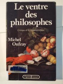 Le ventre des philosophes: Critique de la Raison diététique