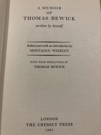 A memoir of Thomas Bewick        毕维克回忆录