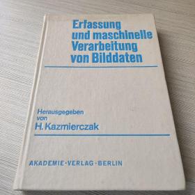 ERFASSUNG UND MASCHINELLE VERARBEITUNG VON BILDDATEN