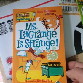 My Weird School #8: Ms. LaGrange Is Strange!疯狂学校#8：拉格朗日女士很奇怪！