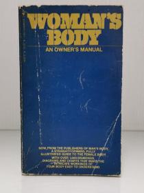 《图文女性的身体完全指南》Woman's Body : An Owner's Manual（两性）英文原版书