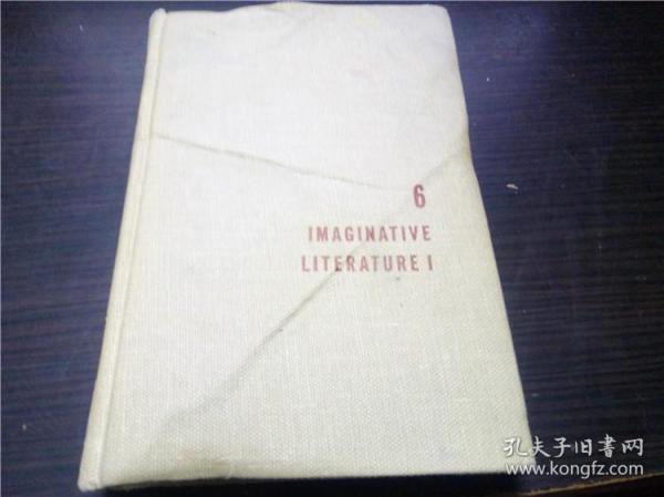 IMAGINATIVE LITERATURE I:from Homer to Shakespeare 1961年 大32开硬精装  原版外文 图片实拍