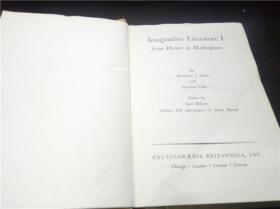 IMAGINATIVE LITERATURE I:from Homer to Shakespeare 1961年 大32开硬精装  原版外文 图片实拍