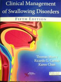 英文原版       Clinical Management ofSwallowing Disorders (Fifth Edition)   吞咽障碍临床管理