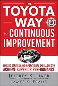 Toyota Way to Continuous Improvement  丰田持续改善