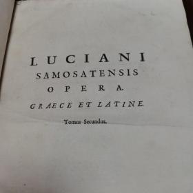 《Luciani Samosatensis Opera Graece et Latine》（卢克莱修作品集 第二册 第三册）古希腊语 拉丁语对照 全皮革面 详细注释