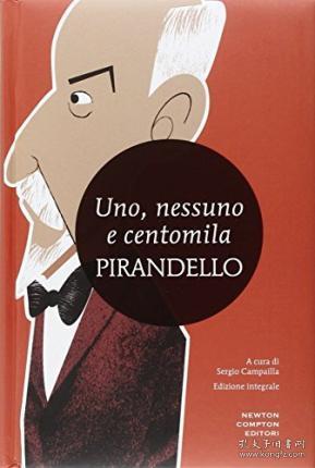 预订 Uno, nessuno e centomila，诺贝尔文学奖得主、路伊吉·皮兰德娄作品，意大利语原版