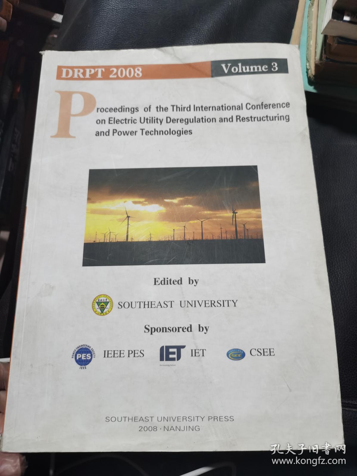 Proceedings  of  the  Third  International  Conference  on  Electric  Utility  Deregulation  and  Restructuring  and  Power  Technologies