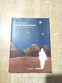 mendicante di stelle Stanis Zievo storia di uno scrittore 一個(gè)作家的故事