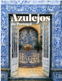 Azulejos du Portugal 葡萄牙瓷板画特辑 太美 邀请读者通过沿着最华丽的阿祖莱亚里亚斯（azulejarias）划出一条路线来发现葡 蓝色和白色的彩色阿祖莱霍斯彩色自行车，带有洛可可式装饰物的Mudejar风格萄牙的心脏