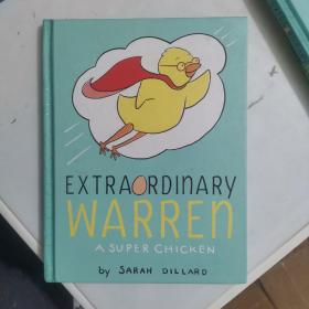 Extraordinary Warren: A Super Chicken-非凡的沃伦：超级鸡