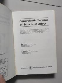 superplastic forming of structural alloys【16开硬精装英文原版】