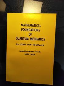 MATHEMATICAL FOUNDATIONS OF QUANTUM MECHANICS