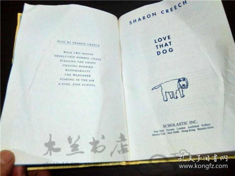 原版英法德意等外文 Love That Dog SHARON CREECH 2001年 大32开硬精装