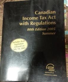 加拿大税法
Canadian income tax act with regulations 80th edition 2005