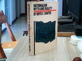 NATIONALISM MYTH AND REALITY BY BOYD C.SHAFER