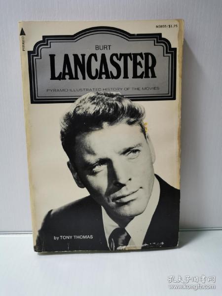 图解电影史系列：Pyramid Illustrated History of The Movies ：Burt Lancaster by Tony Thomas （电影史）英文原版书