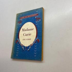 LIVES OF ACHIEVEAMENT Madame Curie EVE CURIE （外文原版、馆藏）