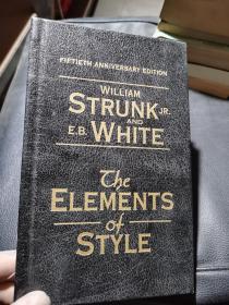 WILLIAM  STRUNK  JR. E.B. WHITE   The  ELEMENTS  of  STYLE