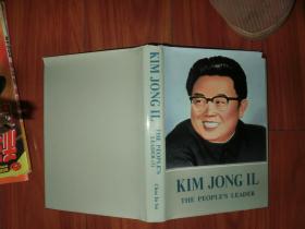 KIM JONG IL THE PEOPLE'S LEADER 1