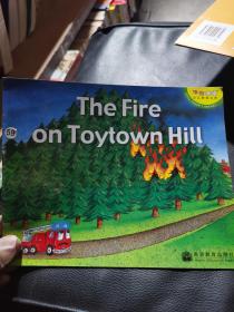 THE FIRE ON TOYTOWN HILL