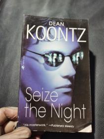 Seize the Night Koontz, Dean