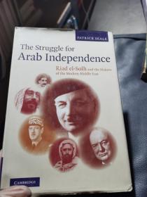 The Struggle  for  Arab  Independence