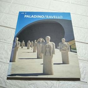 PALADINO RAVELLO （平装 大16开 详情看图）