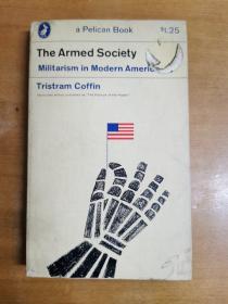 英文原版：THE  ARMED SOCIETY