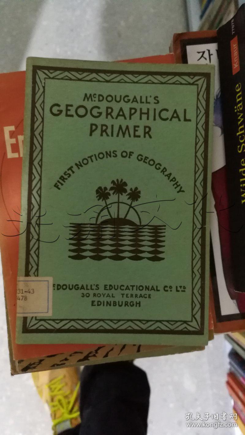 MC。DOUGALL"S GEOGRAPHICAL PRIMER. ---[ID:303437][%#345I7%#]