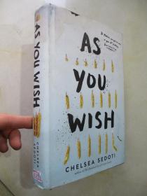 AS YOU WISH